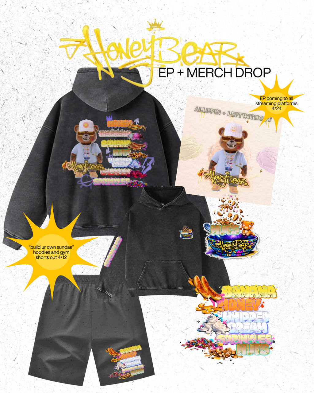 honeybear EP release hoodie "create your own sundae"